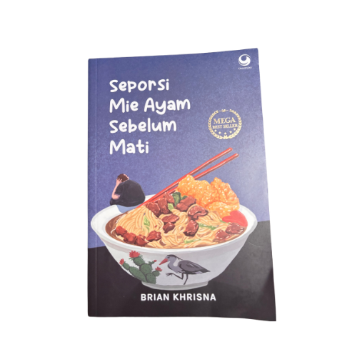 Seporsi Mie Ayam sebelum Mati