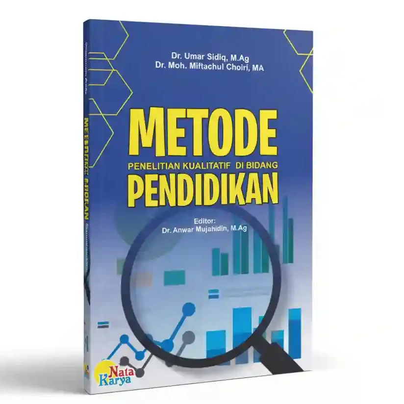 Menyelami Makna Pendidikan: Panduan Utuh Penelitian Kualitatif